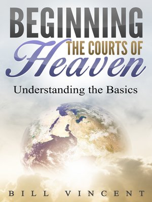 cover image of Beginning the Courts of Heaven